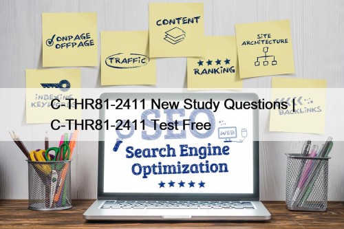 C-THR81-2411 New Study Questions | C-THR81-2411 Test Free